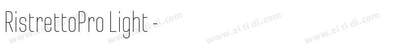 RistrettoPro Light◆字体转换